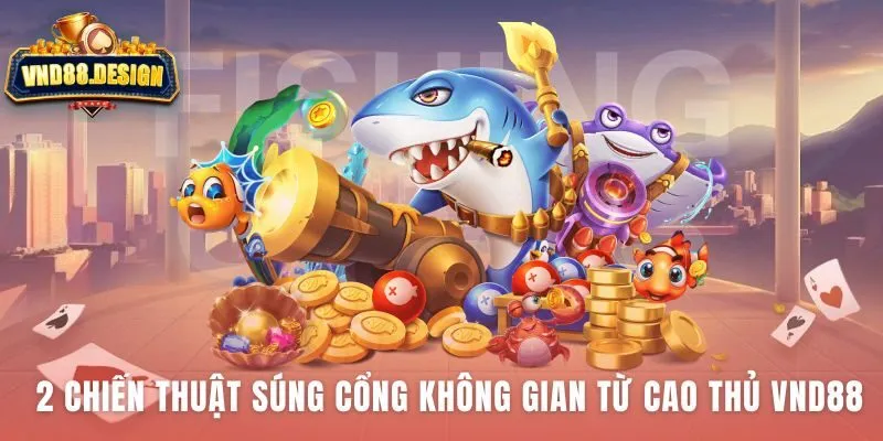 Chiến thuật Portal Gun giúp hạ Boss và bắt cá ngoài màn hình